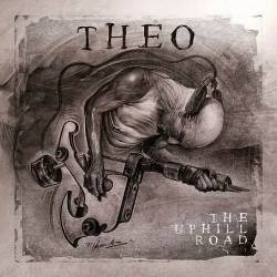Theo : The Uphill Road